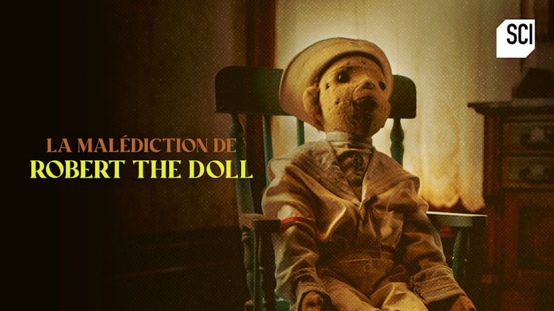 La malédiction de Robert the Doll